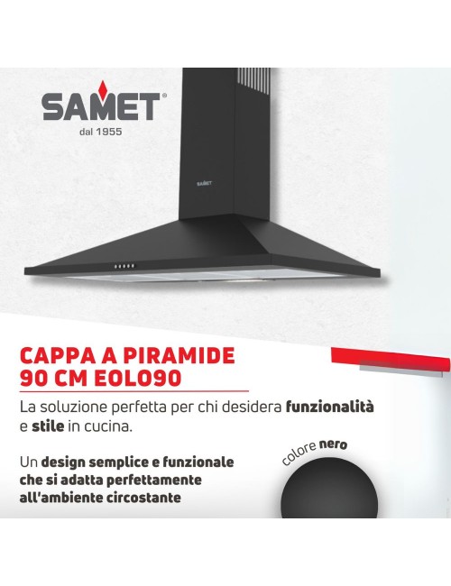 Cappa a Piramide 90 cm Eolo 90 Samet Colore Nero Prezzo
