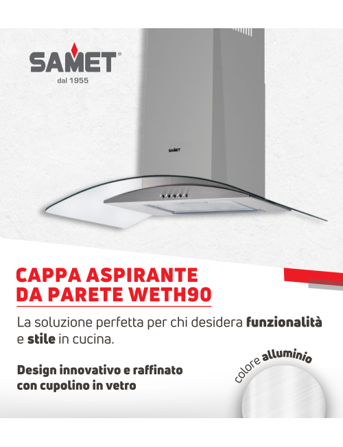 Cappa Inox da Parete 90 cm Cupolino in Vetro WETH 90 Samet Prezzo