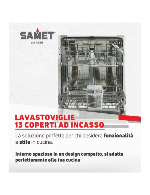 Lavastoviglie 13 coperti incasso classe E SAMET SAMLVS
